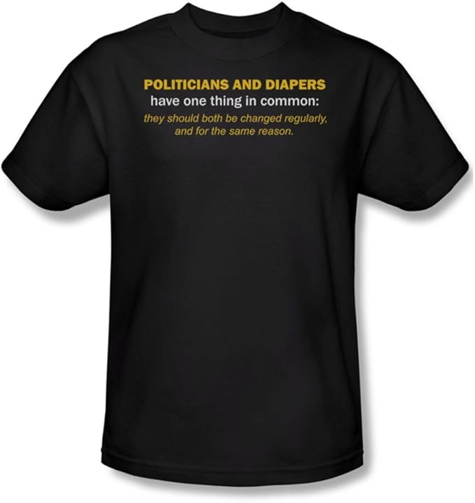 Politicians Like Diapers Mens TShirt In Black Amazon.ca Clothing