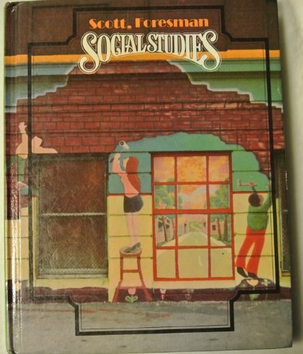 Scott Foresman Social Studies Grade 3 0673116123 Book Cover