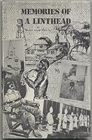 Memories of a Linthead B001QTMRL4 Book Cover