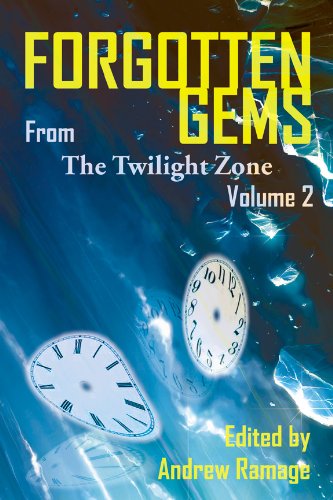 Forgotten Gems From "The Twilight Zone" Vol. 2      Kindle Edition