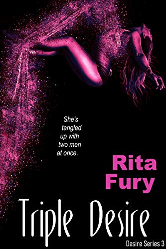 Triple Desire (Desire Series Book 3) (English Edition)