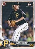 2018 Bowman Draft #BD-95 Braxton Ashcraft Pirates