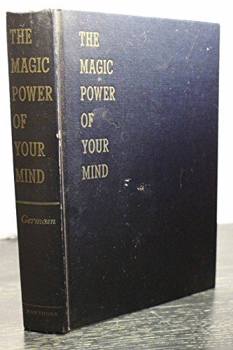 The Magic Power of Your Mind B000XBC3O2 Book Cover