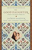 Good Daughter: A Memoir of My Mother's Hidden Life
