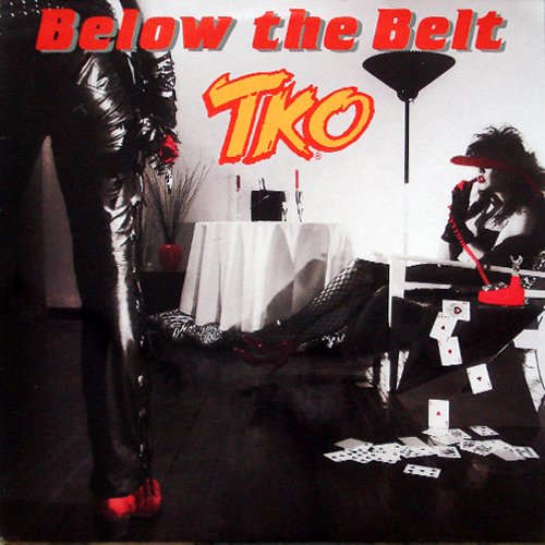 TKO BELOW THE BELT VINYL SEALED