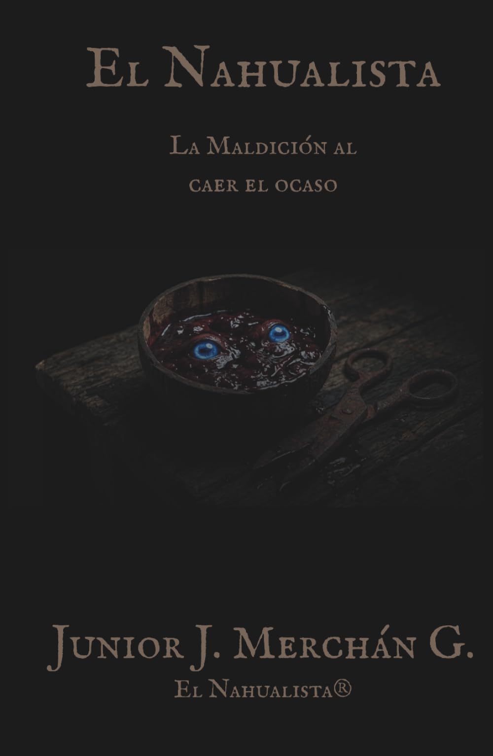 El Nahualista: la maldicion al caer el ocaso (Más allá del folclore)