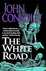 View The White Road (Charlie Parker, #4) Background