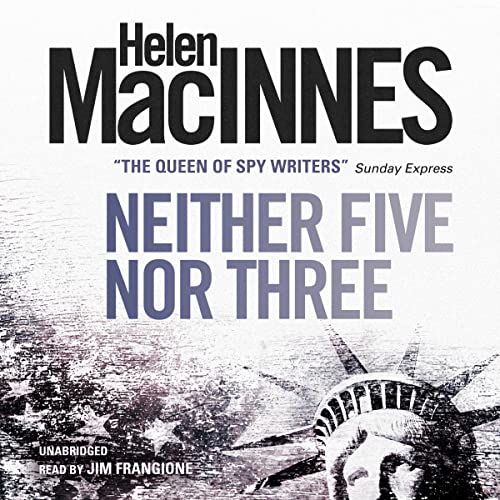 Neither Five nor Three by Helen MacInnes episode artwork