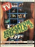 Reggaeton Goes Wild, Vol. 2 [DVD]