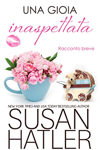 Una Gioia Inaspettata Sogni Preziosi Vol 6 Ebook Hatler Susan Amazon It Kindle Store
