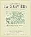 Chateau La Graviere Bordeaux Entre Deux Mers, 750 mL