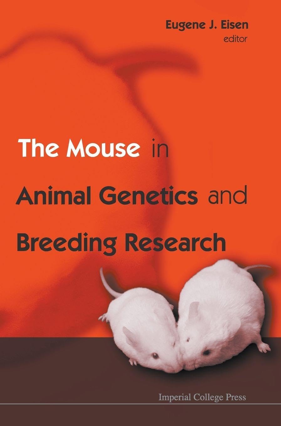 Buy The Mouse in Animal Genetics And Breeding Research — BookShops.in