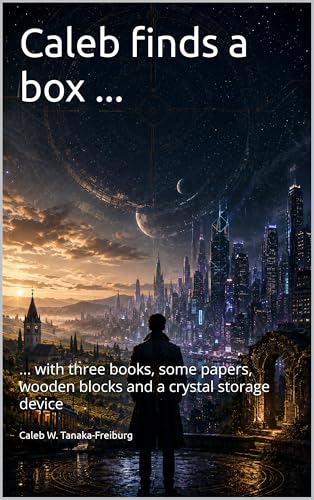 Umschlag: Caleb finds a box … (Thomas Wingenfeld, Kwok Cheung)