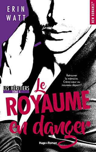 Le royaume en danger