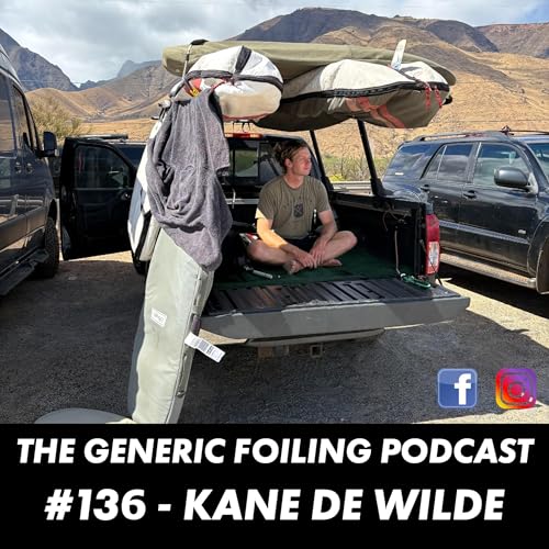136 - Kane De Wilde - KT Foiling