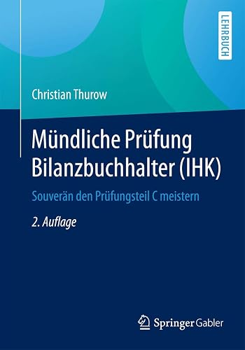 Mündliche Prüfung Bilanzbuchhalter (IHK): Souverän den Prüfungsteil C meistern