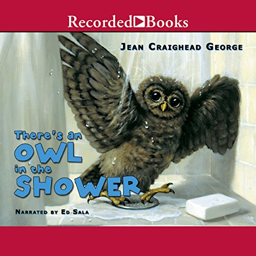 There's an Owl in the Shower (Audible Audio Edition) Jean