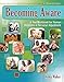 Becoming Aware: A Text/Workbook For Human Relations and Personal Adjustment