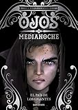  El país de los gigantes: 2 (Ojos de medianoche)