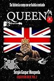 Queen: Su historia como no se había contado (Colección Rock nº 2) (Spanish Edition)