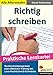 Produktbild Richtig schreiben: Rechtschreibprogramm für die Schule und zum häuslichen Üben