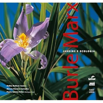 Capa do livro Burle Marx: Jardins e Ecologia