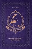 Gief's Gym: A Guide to Street Fighter V - Second Edition: Paperwhite Edition