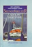 bermpohl  Seenotkreuzer / Adolph Bermpohl. Zwei Erzählungen