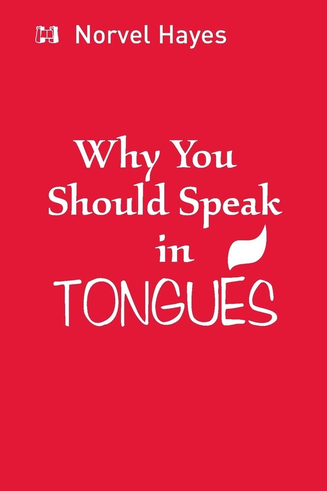 Why You Should Speak in Tongues