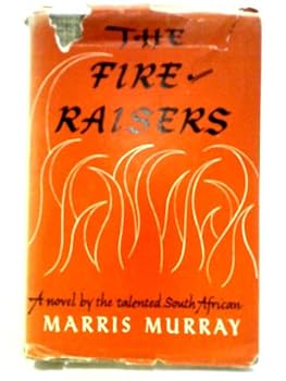 Hardcover The Fire-Raisers Book