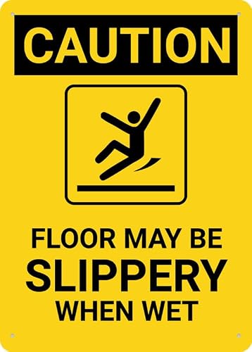 Caution Floor May Be Slippery When Wet Aluminum Metal Sign 12"x8" Premium Aluminum Sun-Proof Rust-Free For Home/Yard Use