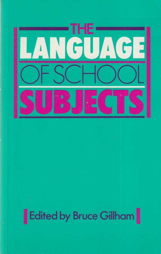 The Language of School Subjects