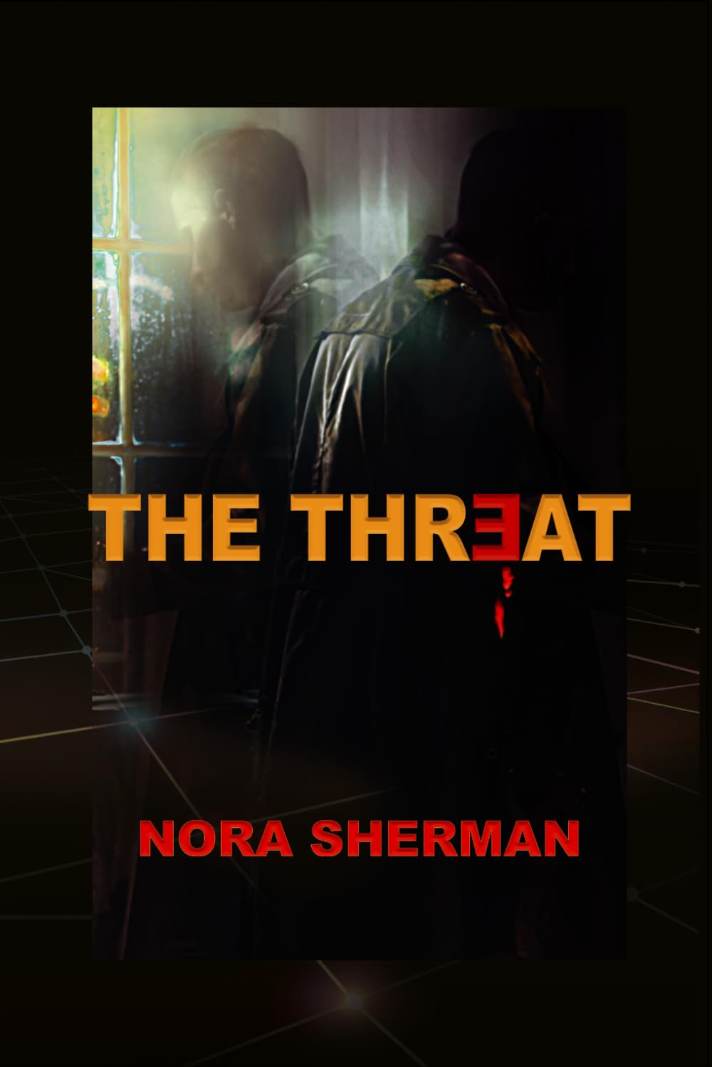 THE THREAT