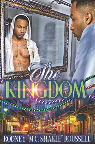 Amazon.com: The Kingdom: 9798671450941: Roussell, Rodney MC Shakie: Books
