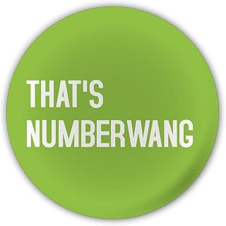 "That's Numberwang". Mitchell and Webb Humorous Funny Badges Insult Rude Quote Badge Cheeky Novelty Current Affair Pin Button, Gifts for Her and Him.