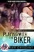 Playing With the Biker (Curvy Women Wanted Book 17)