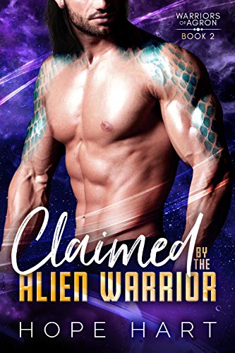 Télécharger Claimed by the Alien Warrior: A Sci Fi Alien Romance (Warriors of Agron Book 2) (English Edition) PDF
