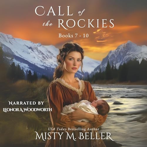 Call of the Rockies Series: Books 7-10 (By Misty M. Beller) episode artwork