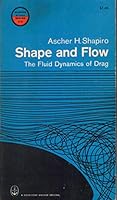 Shape and Flow: The Fluid Dynamics of Drag B0006AX70E Book Cover