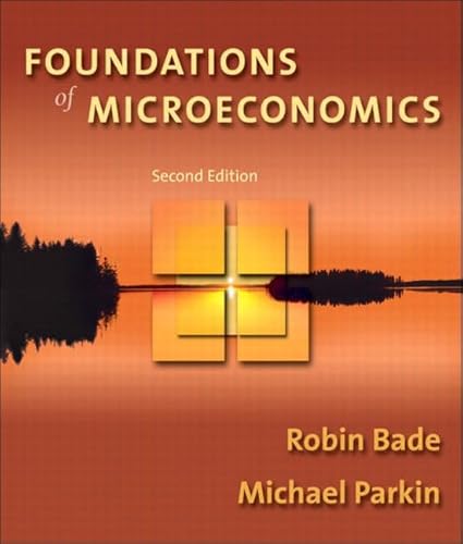 Foundations of Microeconomics plus MyEconLab Student Access Kit, Second Edition