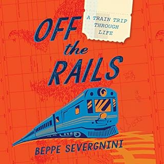 Off the Rails Audiolibro Por Beppe Severgnini arte de portada