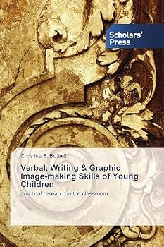 Paperback Verbal, Writing & Graphic Image-making Skills of Young Children Book