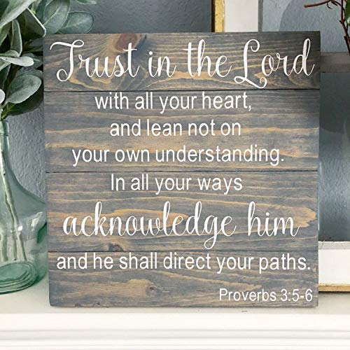 Amazon.com: Arthuryerkes Proverbs 3:5-6 Pallet Sign Scripture Signs Trust  in The Lord Pallet Bible Verse Sign Christian Decor Christian Wood Sign  Plaque Home Decor : Home &amp; Kitchen