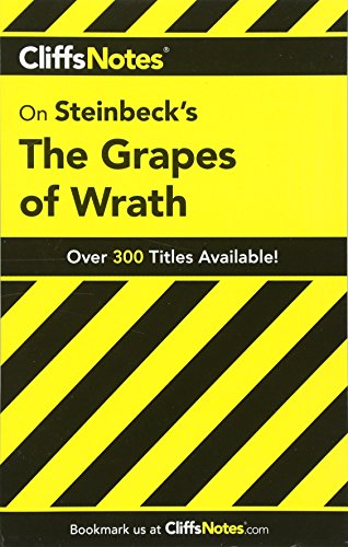 CliffsNotes on Steinbeck's The Grapes of Wrath CliffsNotes on Steinbeck's The Grapes of Wrath