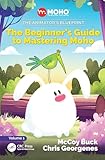 The Animator's Blueprint: The Beginner's Guide to Mastering Moho