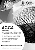 ACCA Strategic Business Leader: Practice and Revision Kit