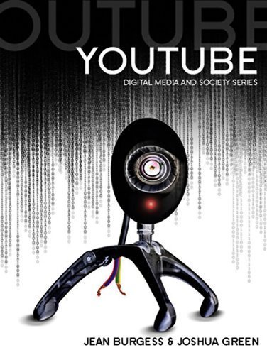 YouTube: Online Video and Participatory Culture (DMS - Digital Media and Society) 1st edition by Burgess, Jean, Green, Joshua (2009) Gebundene Ausgabe