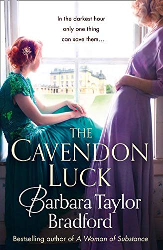 The Cavendon Luck: The Sunday Times bestselling author's WW2 historical fiction saga