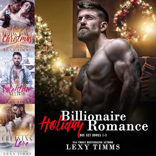 Billionaire Holiday Romance Box Set Audiolibro Por Lexy Timms arte de portada