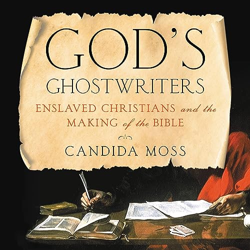 God's Ghostwriters Enslaved Christians and the Making of